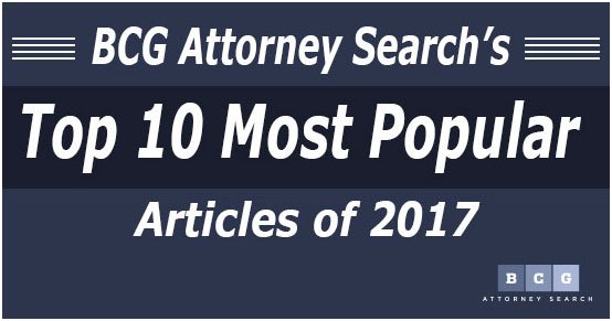 BCG Attorney Search’s Top 10 Most Popular Articles of 2017