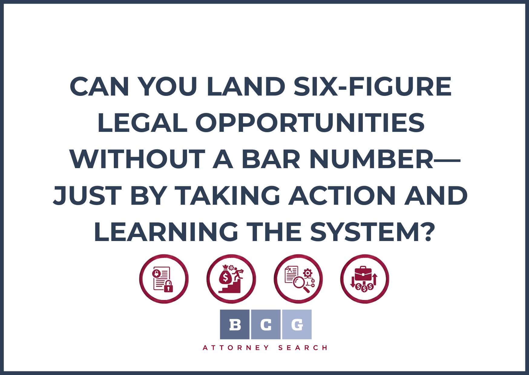 Can You Land Six-Figure Legal Opportunities Without a Bar Number—Just by Taking Action and Learning the System?