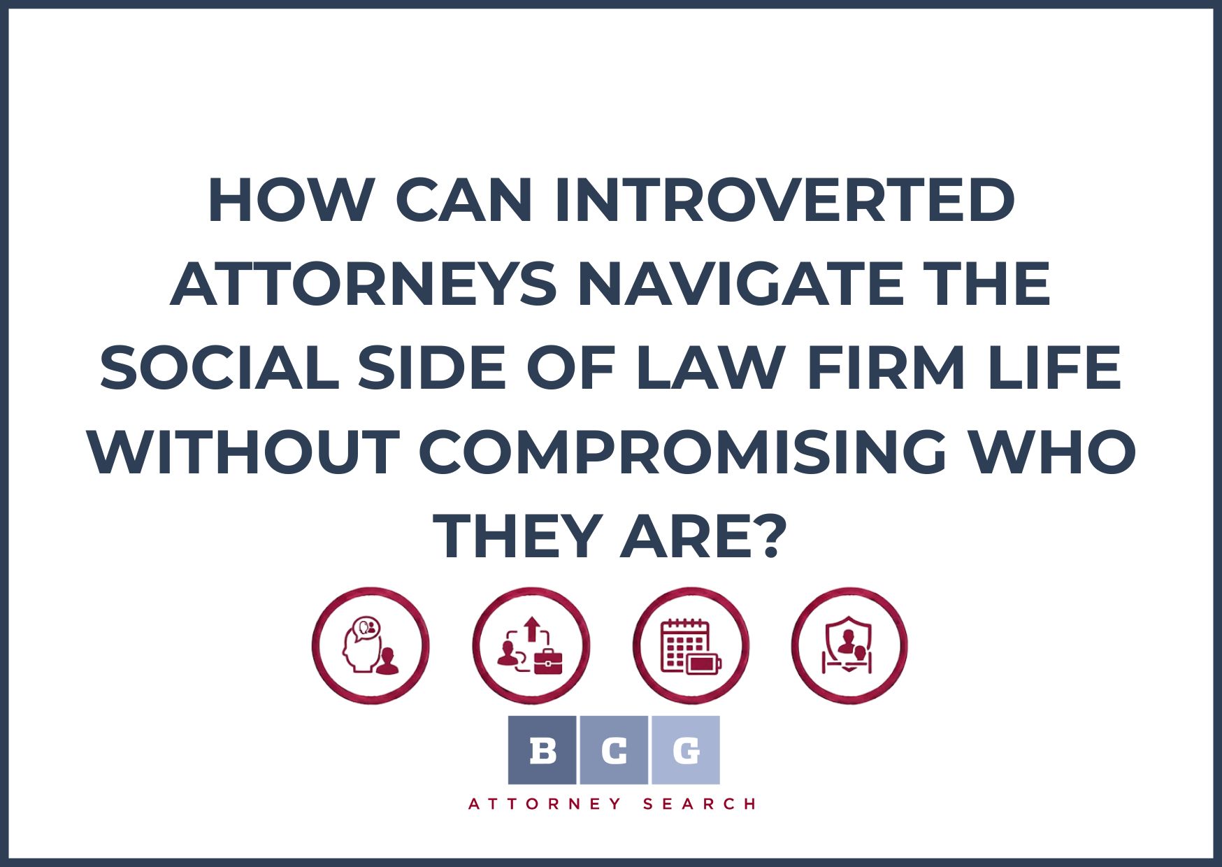 How Do You Become the Kind of Attorney That Law Firms and Partners Want to Hire?