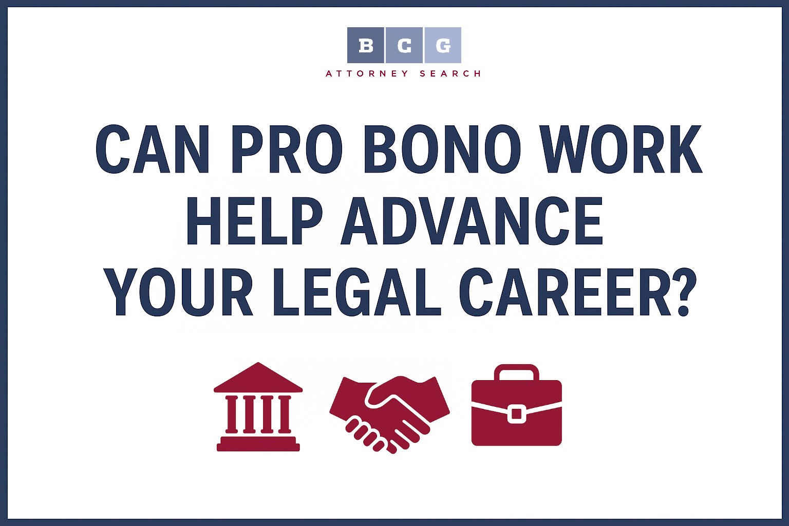 Can Pro Bono Work Help Advance Your Legal Career?