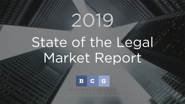 The BCG Attorney Search 2019 State of the American Lateral Law Firm Legal Market Report