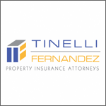Tinelli-Fernandez-Property-Insurance-Attorneys