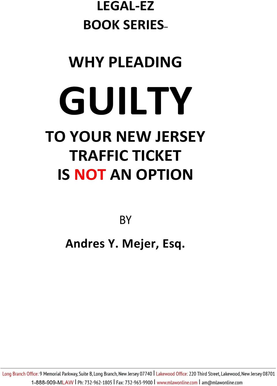 Andres Mejer Law Long Branch, NJ Office