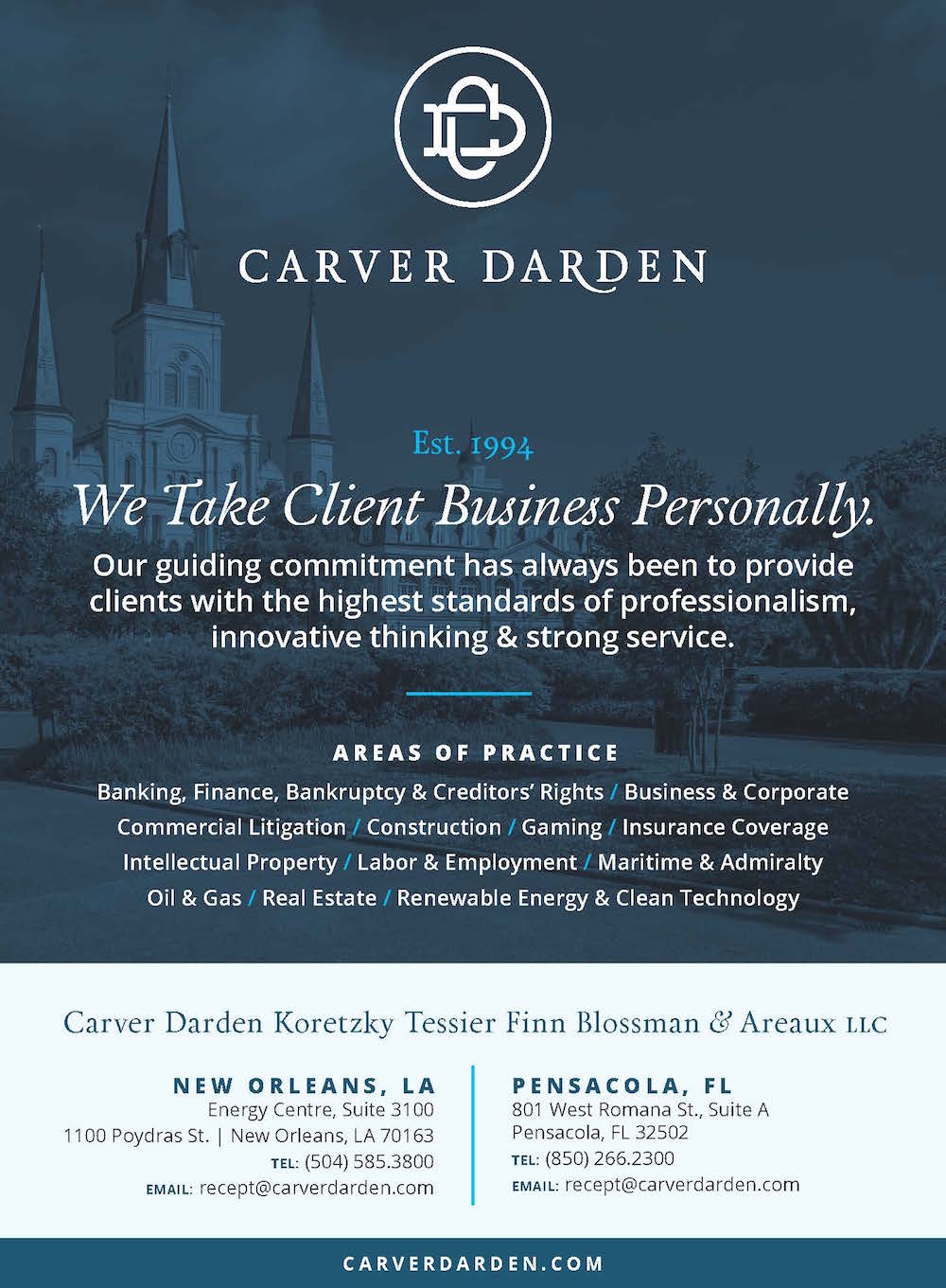 Carver, Darden, Koretzky, Tessier, Finn, Blossman & Areaux LLC New Orleans, LA Office