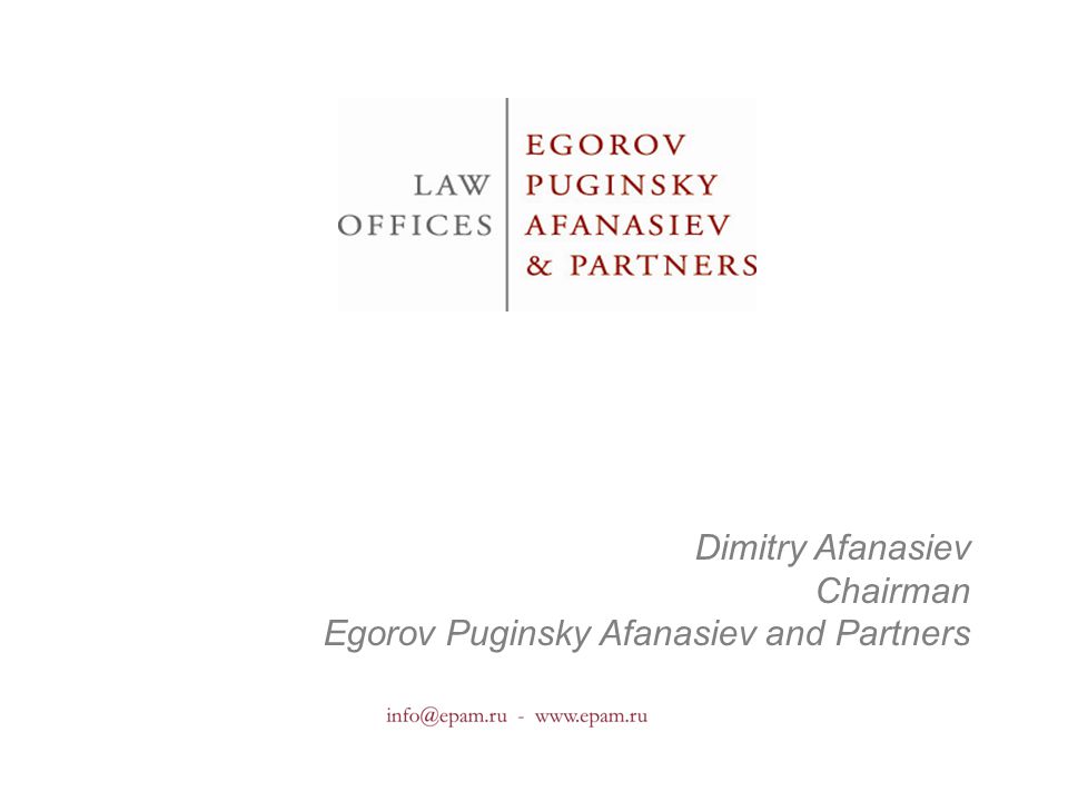 Egorov, Puginsky, Afanasiev & Partners, Attorneys At Law London, United Kingdom Office