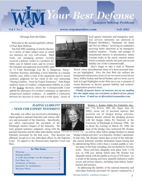 Wayman, Irvin & McAuley, L.L.C Pittsburgh, PA Office