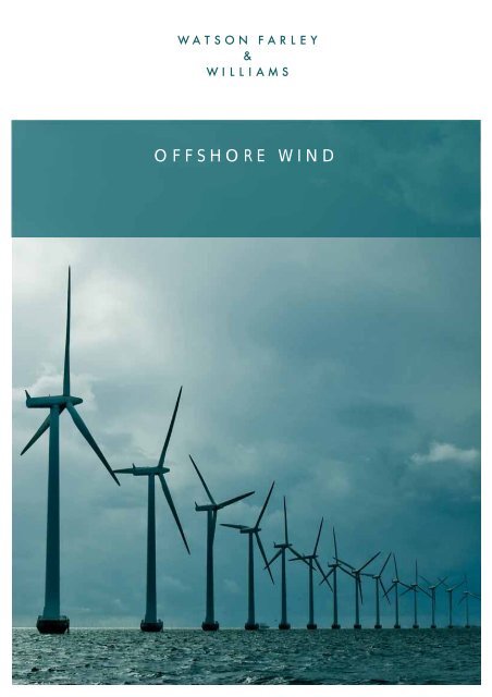 Watson Farley & Williams LLP London, United Kingdom Office