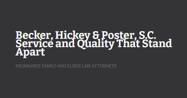 Becker, Hickey & Poster, S.C Milwaukee,  Office