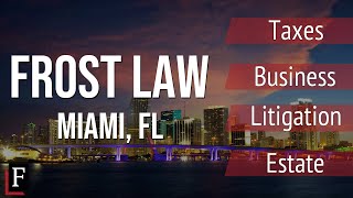 Frost Law Miami, FL Office