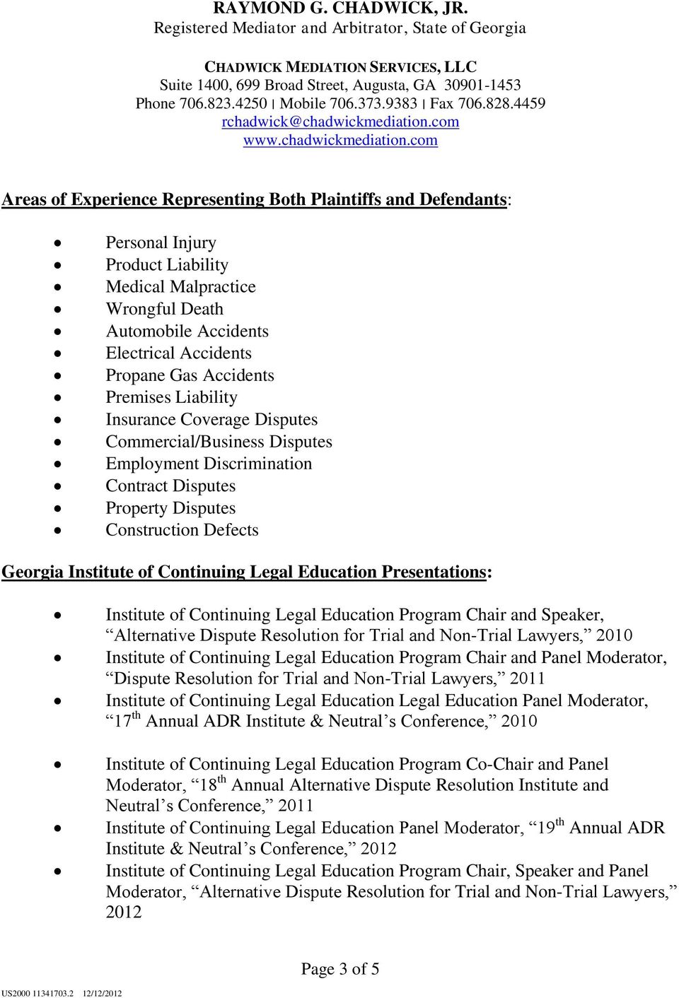 Chadwick Mediation & Arbitration, LLC Augusta,  Office