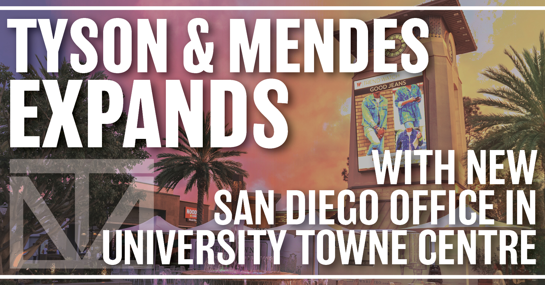Tyson & Mendes LLP La Jolla, CA Office