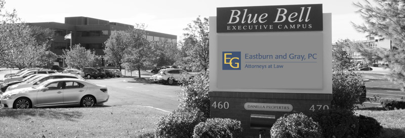 Eastburn & Gray, P.C Blue Bell, PA Office