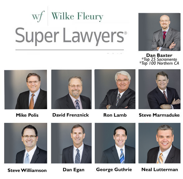 Wilke Fleury LLP Sacramento, CA Office