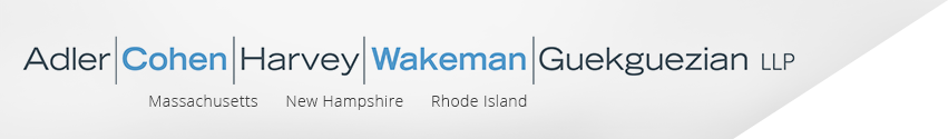 Adler, Cohen, Harvey, Wakeman and Guekguezian, LLP Boston, MA Office