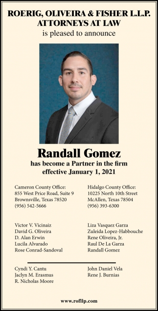 Roerig, Oliveira & Fisher, LLP Brownsville, TX Office