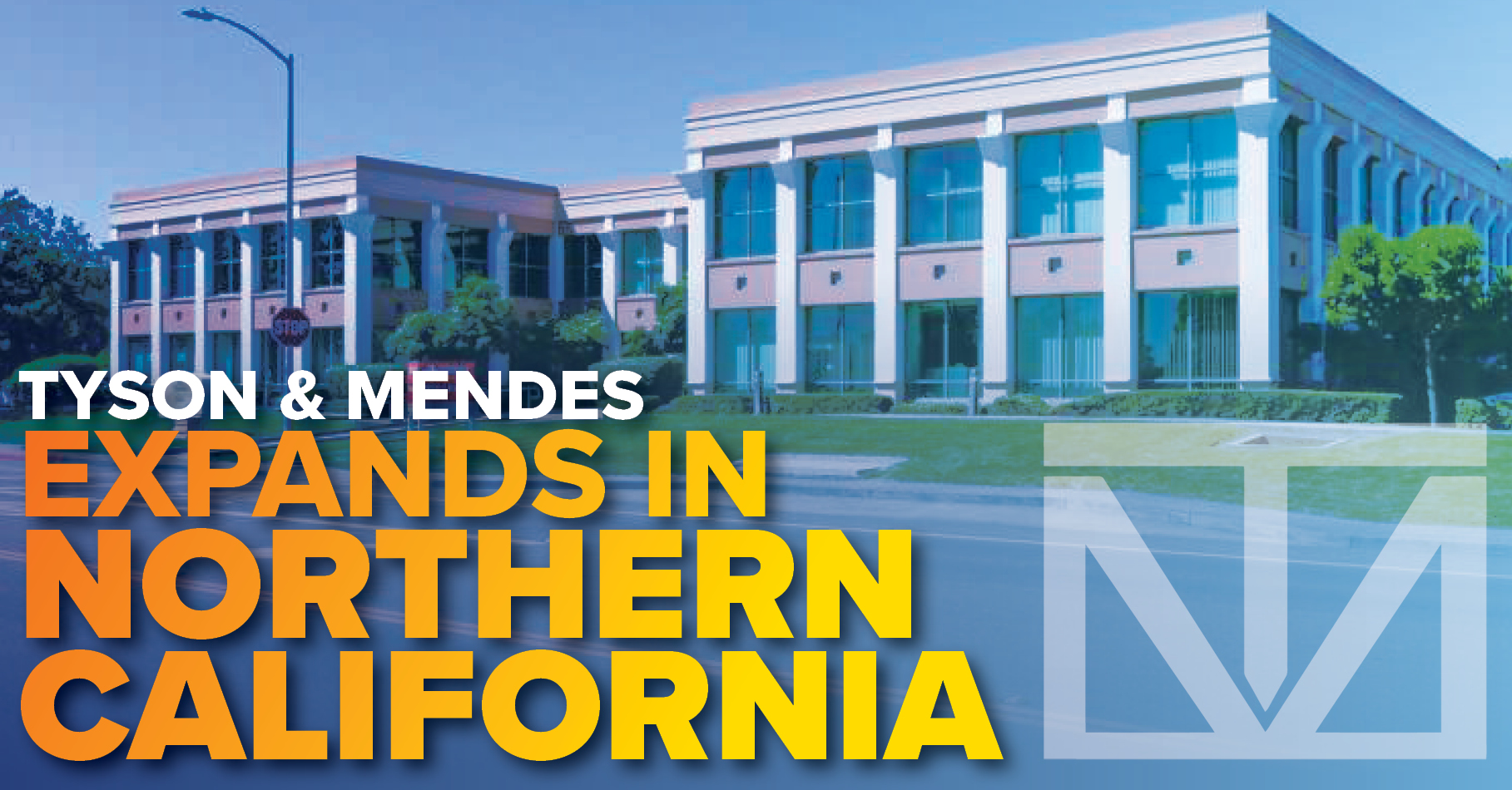 Tyson & Mendes LLP Novato, CA Office