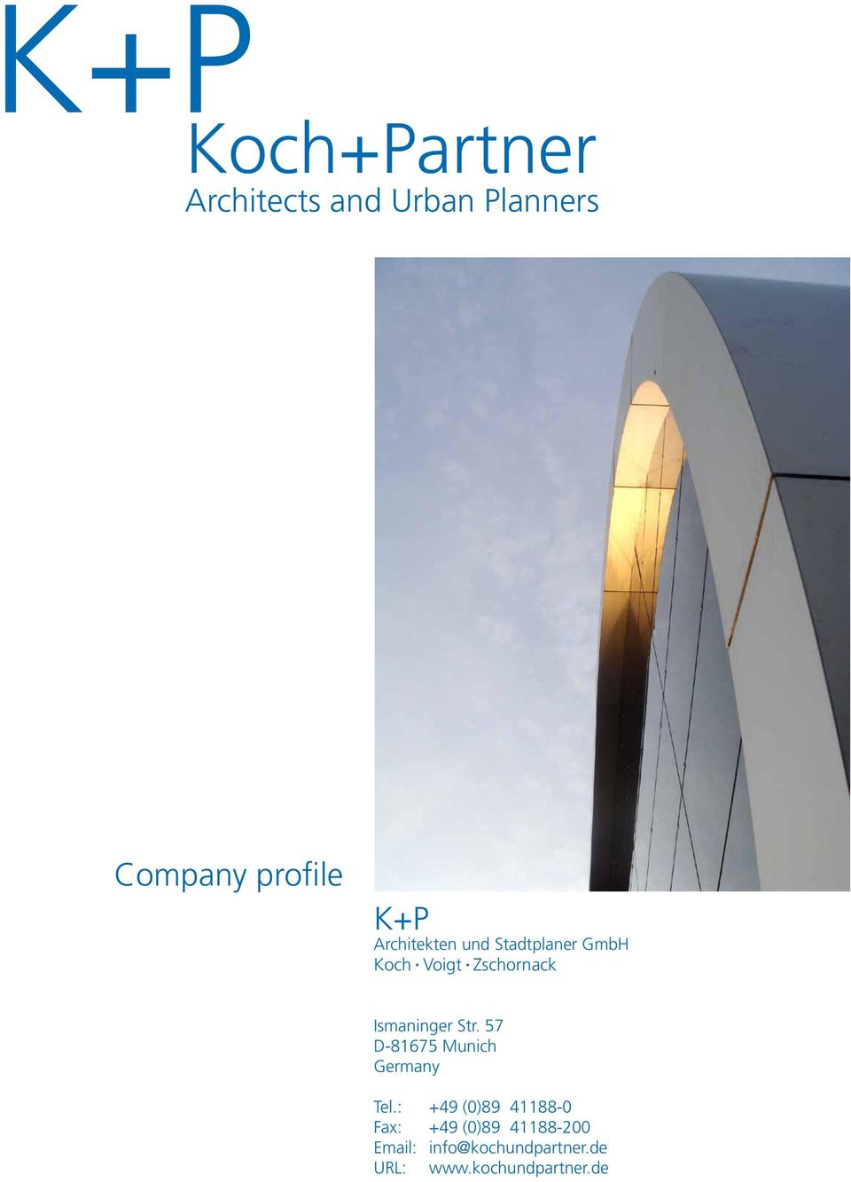 Viering, Jentschura & Partner Munich, Germany Office