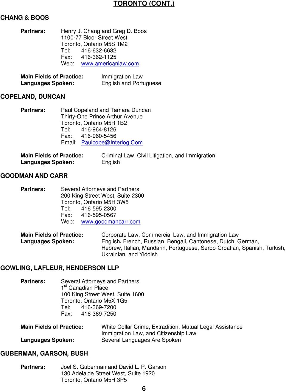 Guberman Garson LLP Toronto, Canada Office