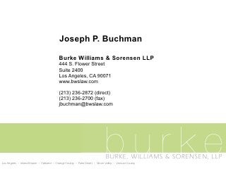 Burke, Williams & Sorensen, LLP Los Angeles, CA Office