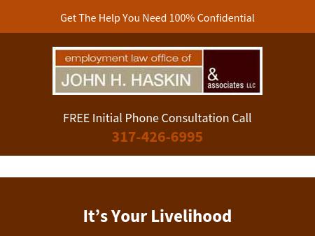 Employment Law Office of John H. Haskin & Associates, LLC Indianapolis, IN Office