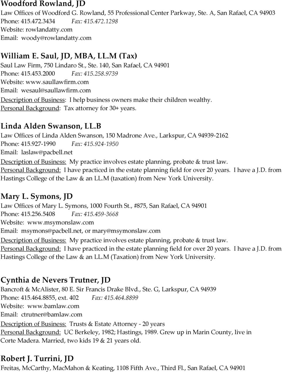 Bancroft & McAlister LLP Larkspur, CA Office
