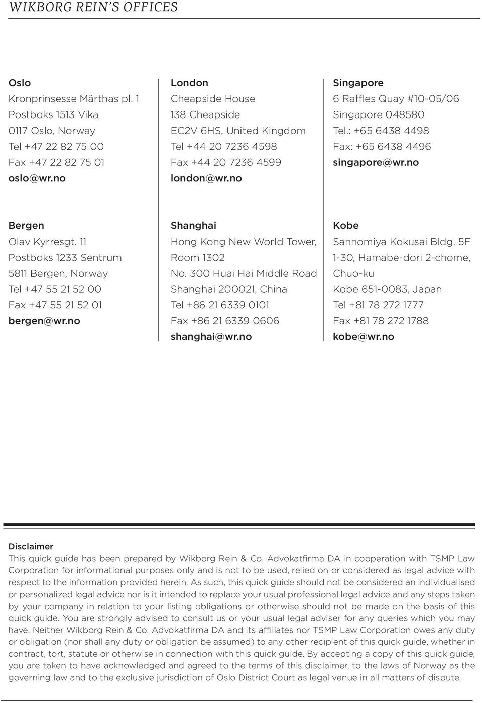 Wikborg Rein LLP Singapore Office