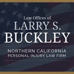 Law Offices of Larry S. Buckley Sacramento, CA Office