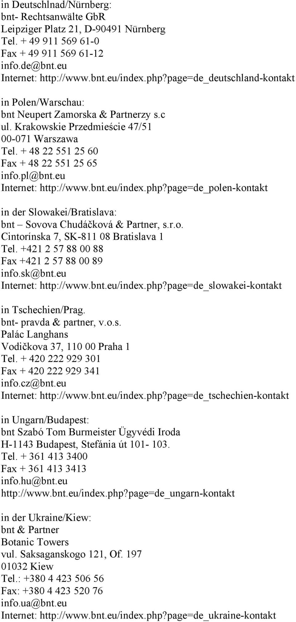 BNT Minsk, Belarus Office