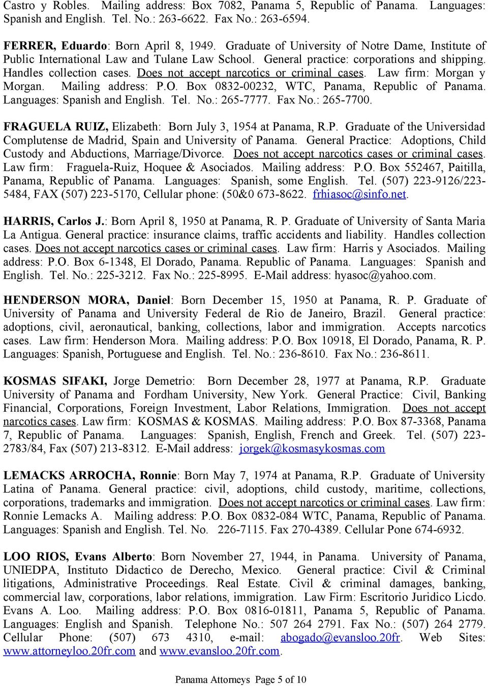 Morgan & Morgan, PA Panama City, Panama Office