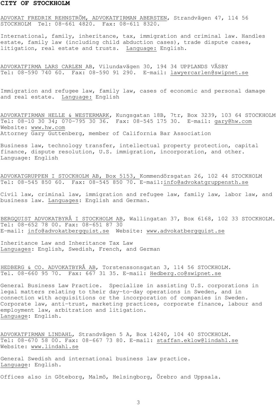 MAQS Advokatbyra Malmoe, Sweden Office