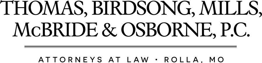 Thomas, Birdsong, Mills, McBride & Osborne, P.C Rolla, MO Office