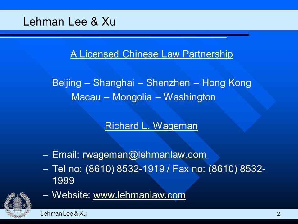 Lehman, Lee & Xu Beijing, China Office