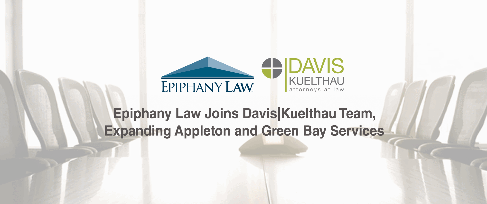 Epiphany Law Appleton, WI Office