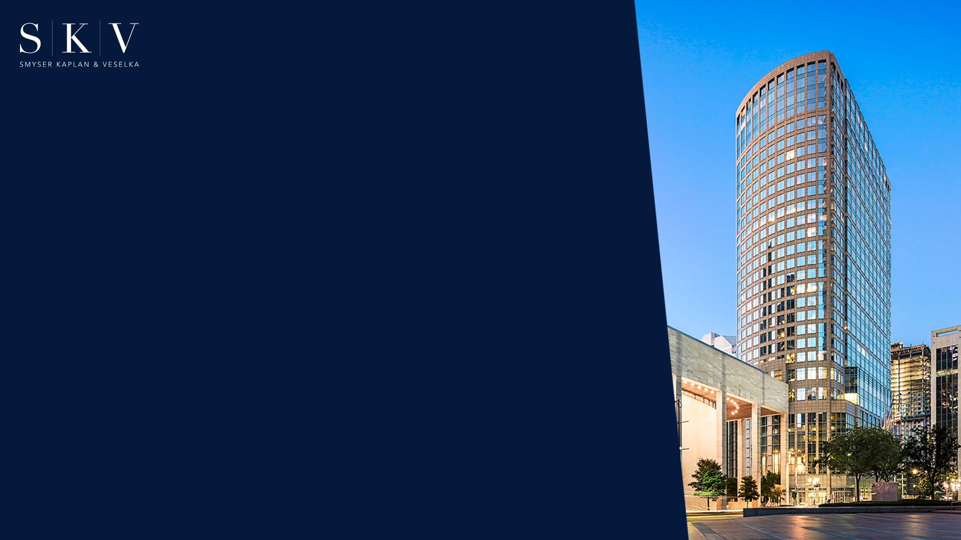 Smyser, Kaplan & Veselka, L.L.P Houston, TX Office